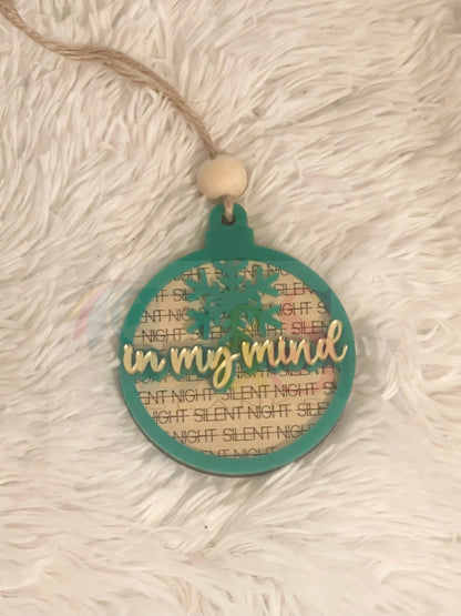 In My Mind Ornament